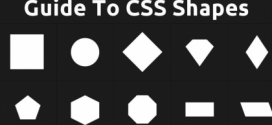 A Definitive Guide To CSS Shapes