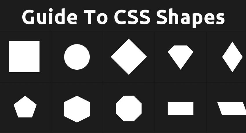Guide To CSS Shapes